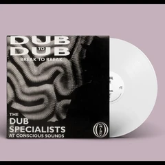 Dub Specialists Dub To Dub Break To Break - LTD (LP)