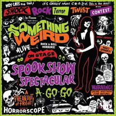 Something Weird Spook Show Spectacular A-Go-Go (LP+DVD)