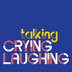 Crying Laughing Talking (CD)