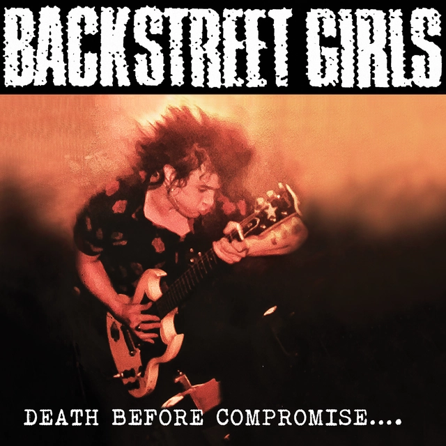 Backstreet Girls Death Before Compromise - LTD (LP) 
