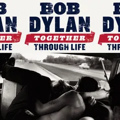 Bob Dylan Together Through Life (2LP)