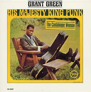 Grant Green His Majesty King Funk - LTD (LP) 