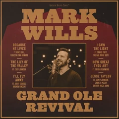 Mark Wills Grand Ole Revival (CD)