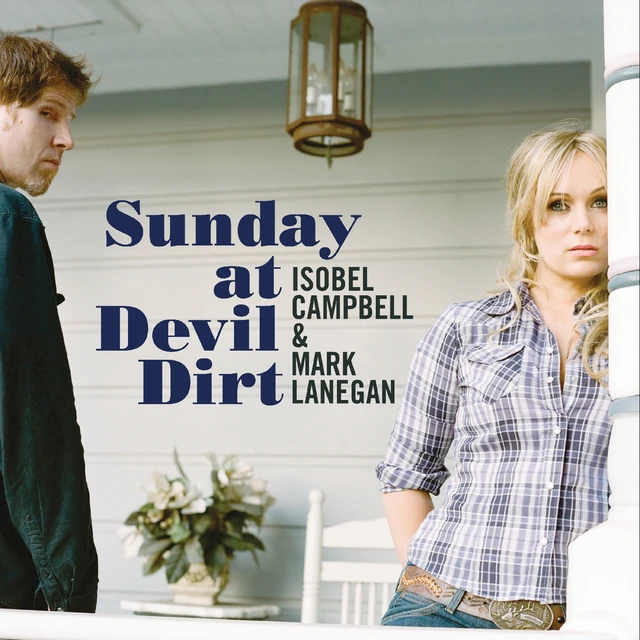 Isobel Campbell & Mark Lanegan Sunday At Devil Dirt (LP) 