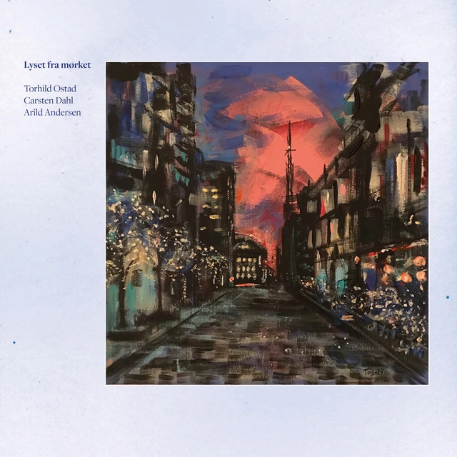 Torhild Ostad, Carsten Dahl… Lyset Fra Mørket (LP) 