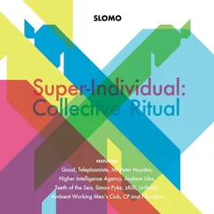 Slomo Super-Individual: Collective… (2CD)