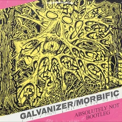 Galvanizer / Morbific Split (LP)