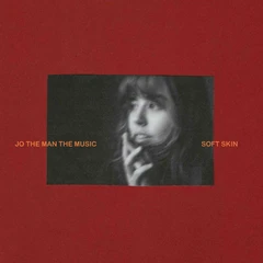 Jo The Man The Music Soft Skin (Only) (LP)