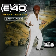 E-40 Turning My Money Over (4CD)