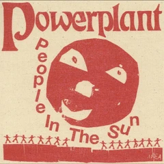 Powerplant People In The Sun - LTD (LP)