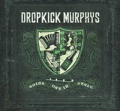 Dropkick Murphys Going Out In Style (CD)
