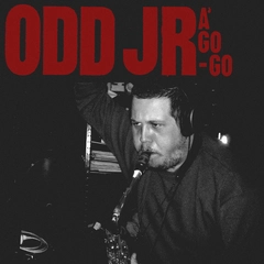 Odd Jr Odd Jr A' Go-Go (LP)