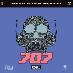 Pop Will Eat Itself Cure For Sanity - LTD (2LP)
