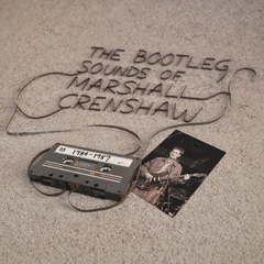Marshall Crenshaw The Bootleg Sounds Of Marshall… (LP)
