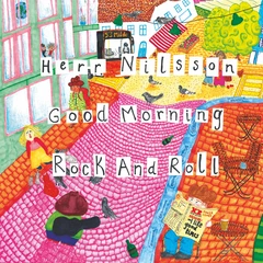 Herr Nilsson Good Morning Rock And Roll (LP)