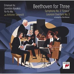 Emanuel Ax, Leonidas Kavakos, Yo-Yo Ma Beethoven For Three: Symphony No. 3 (CD)