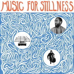 Harlan Silverman Music For Stillness (LP)
