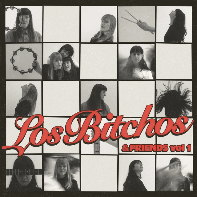 Los Bitchos Los Bitchos & Friends Vol 1 (LP) 