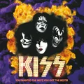 Kiss You Wanted The Best, You Got The… (2LP)