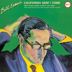 Bill Evans California Here I Come (2LP)