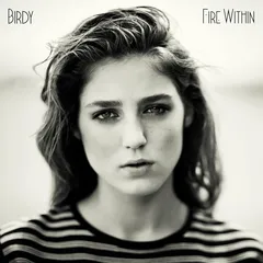 Birdy Fire Within (LP)