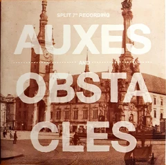 Auxes And Obstacles Split 7'' Recording (7")