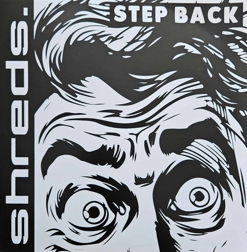 Shreds Step Back 