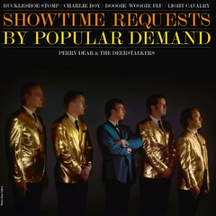 Perry Dear &amp; The Deerstalkers Showtime Requests EP (7")