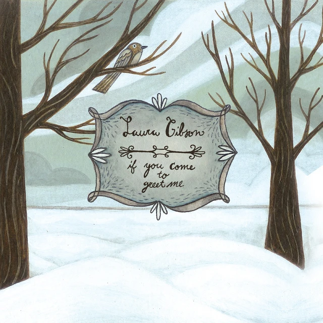 Laura Gibson If You Come To Greet Me - LTD (LP) 