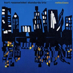 Kurt Rosenwinkel Standards Trio: Reflections… (2LP)