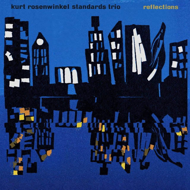 Kurt Rosenwinkel Standards Trio: Reflections… (2LP) 