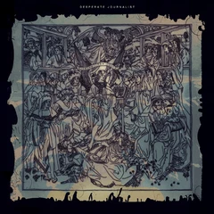 Desperate Journalist Gilding The Lily (LP)