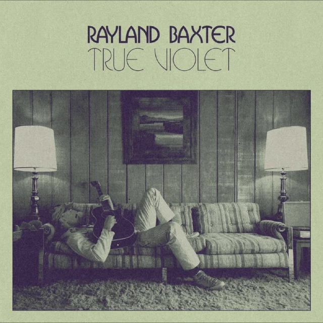 Rayland Baxter True Violet (LP) 