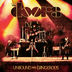 The Doors Unbound And Dangerous - LTD (2LP)
