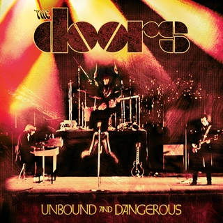 The Doors Unbound And Dangerous (CD)