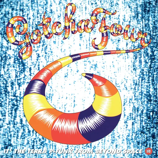 Gotcha! Four It' The Terra P-Funk From… (2LP) 