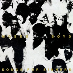 Moses Boyd Songs For Sinners (2LP)