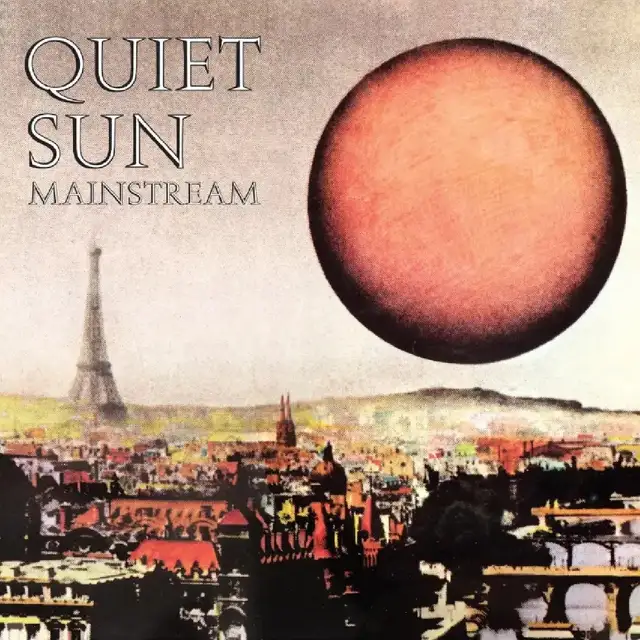 Quiet Sun Mainstream: 51st Anniversary… (LP) 
