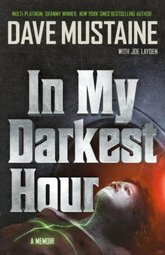 Dave Mustaine In My Darkest Hour (BOK)