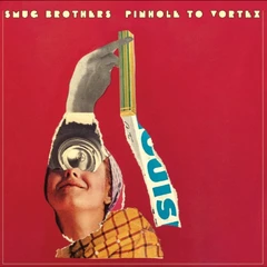 Smug Brothers Pinhole To Vortex (LP)