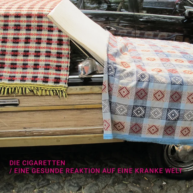 Die Cigaretten Eine Gesunde Reaktion Auf Eine… (LP) 