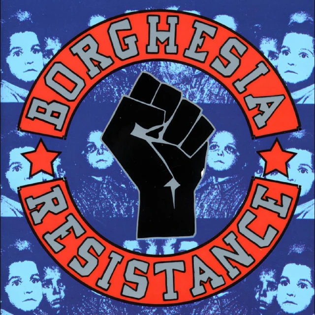 Borghesia Resistance (2LP) 