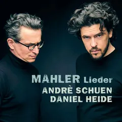 Daniel Heide, Andrè Schuen Mahler: Lieder (CD)