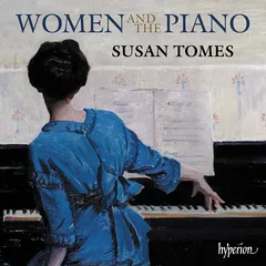 Susan Tomes Women And The Piano (CD)
