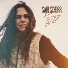 Sari Schorr Running Wild (LP)