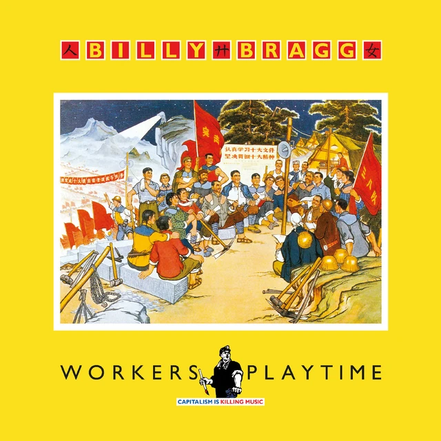 Billy Bragg Workers Playtime (CD) 