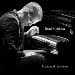Brad Mehldau Fantasy &amp; Reveries (CD)