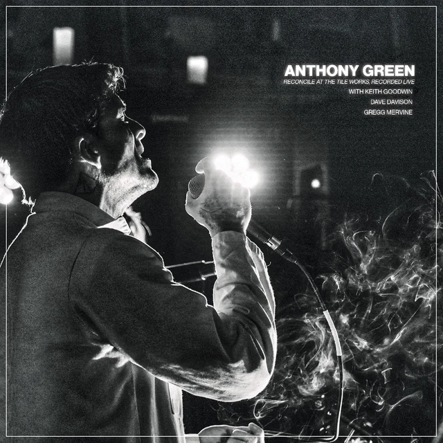 Anthony Green Reconcile At The Tile Works… - LTD (2LP) 