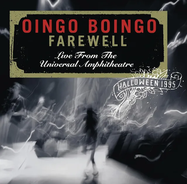 Oingo Bongo Farewell: Live From The Universal… (2CD) 