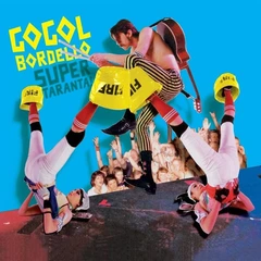 Gogol Bordello Super Taranta! - LTD (2LP)